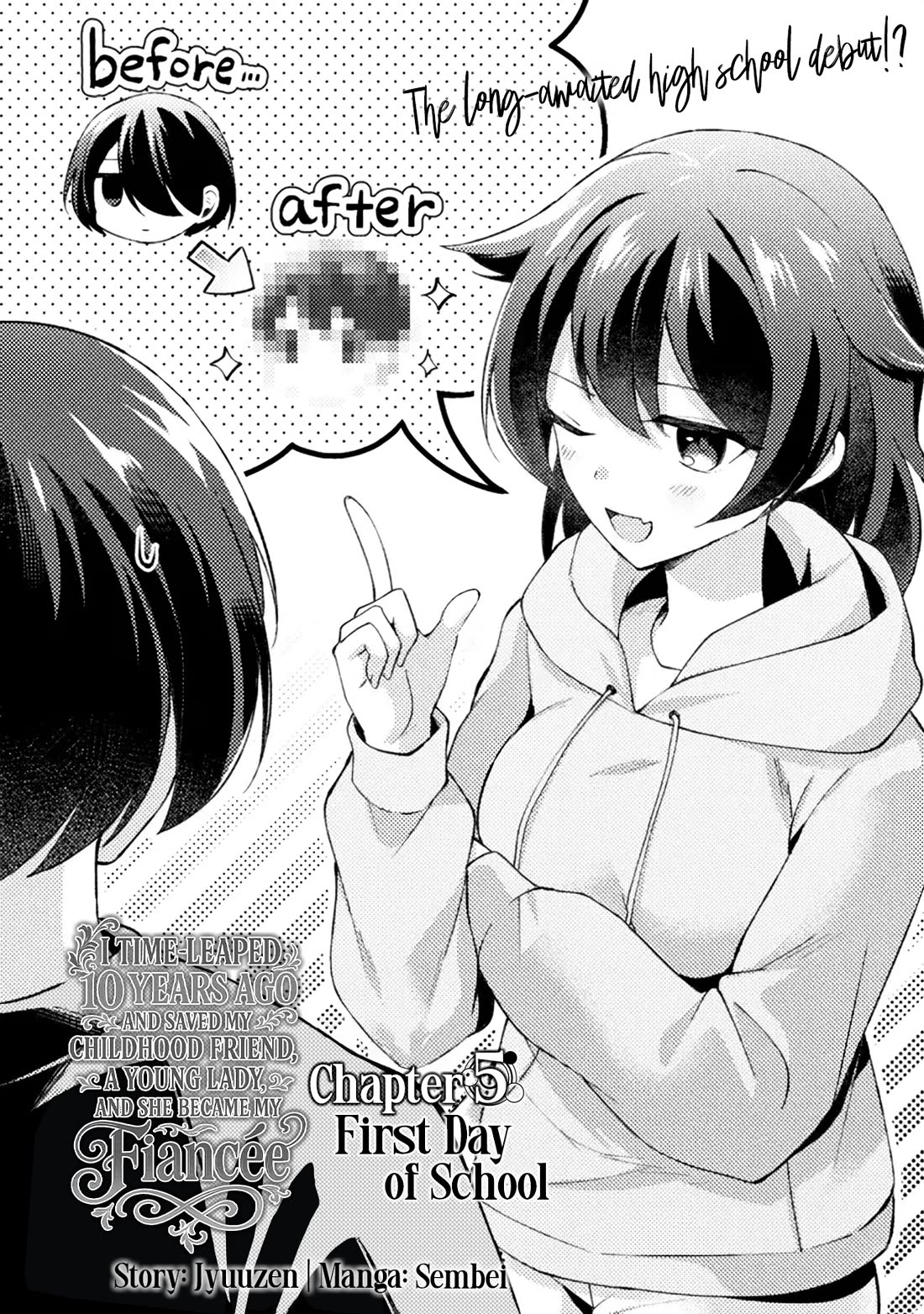 I Time-leaped 10 Years Ago and Saved My Childhood Friend, a Young Lady, and She became My Fiancée Chapter 5 page 3 - Chapter 5