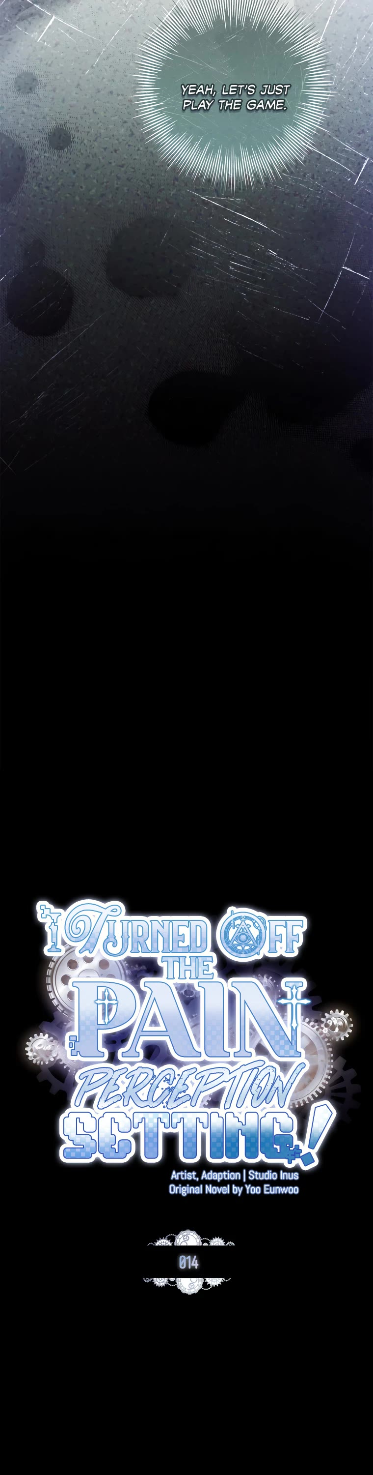I Turned off the Pain Perception Setting! Chapter 14 page 11 - Chapter 14