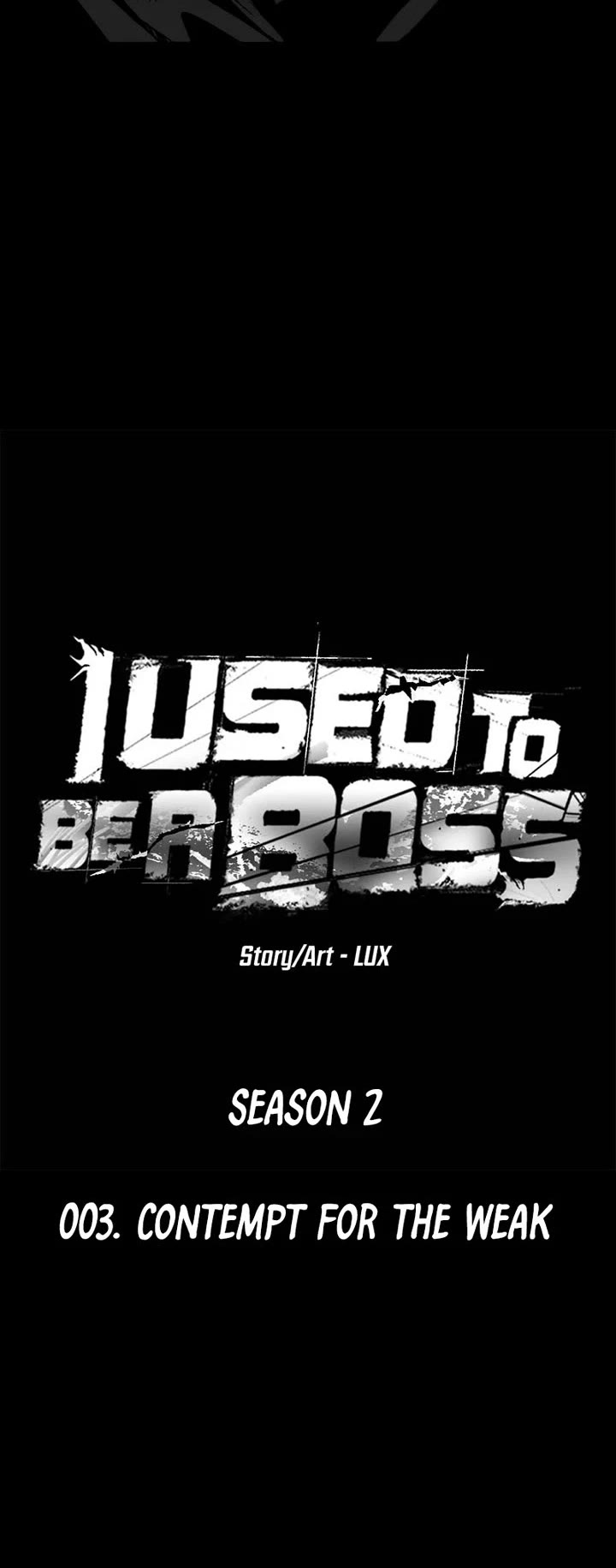 I Used to Be a Boss Chapter 103 page 5 - Chapter 103: Contempt for the Weak