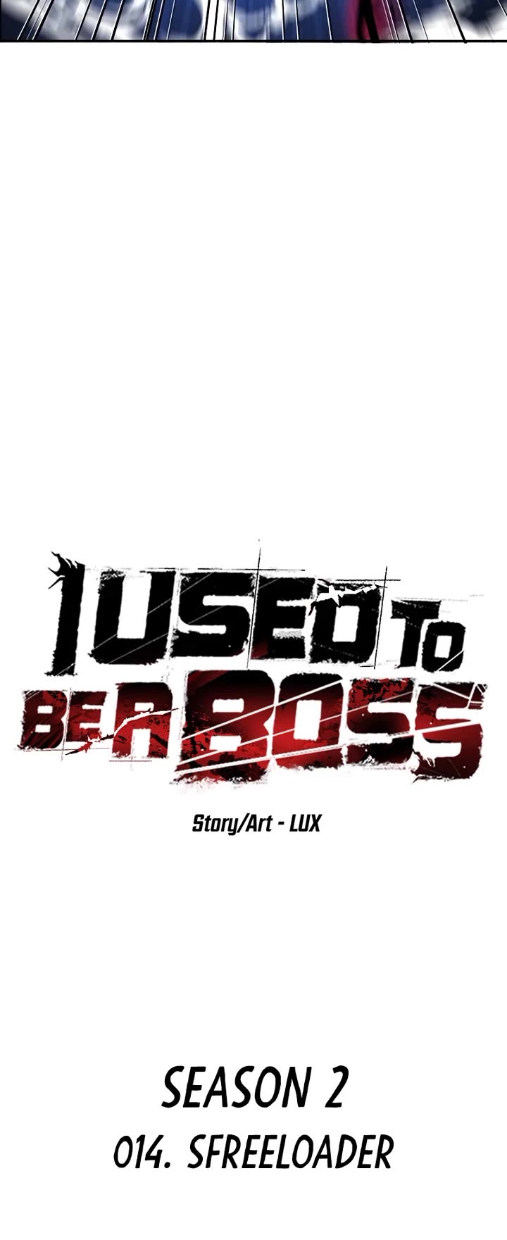 I Used to Be a Boss Chapter 114 page 18 - Chapter 114: Freeloader