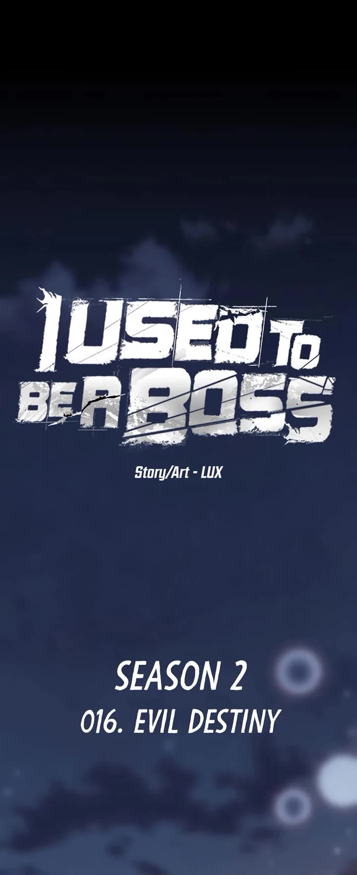 I Used to Be a Boss Chapter 116 page 10 - Chapter 116: Evil Destiny