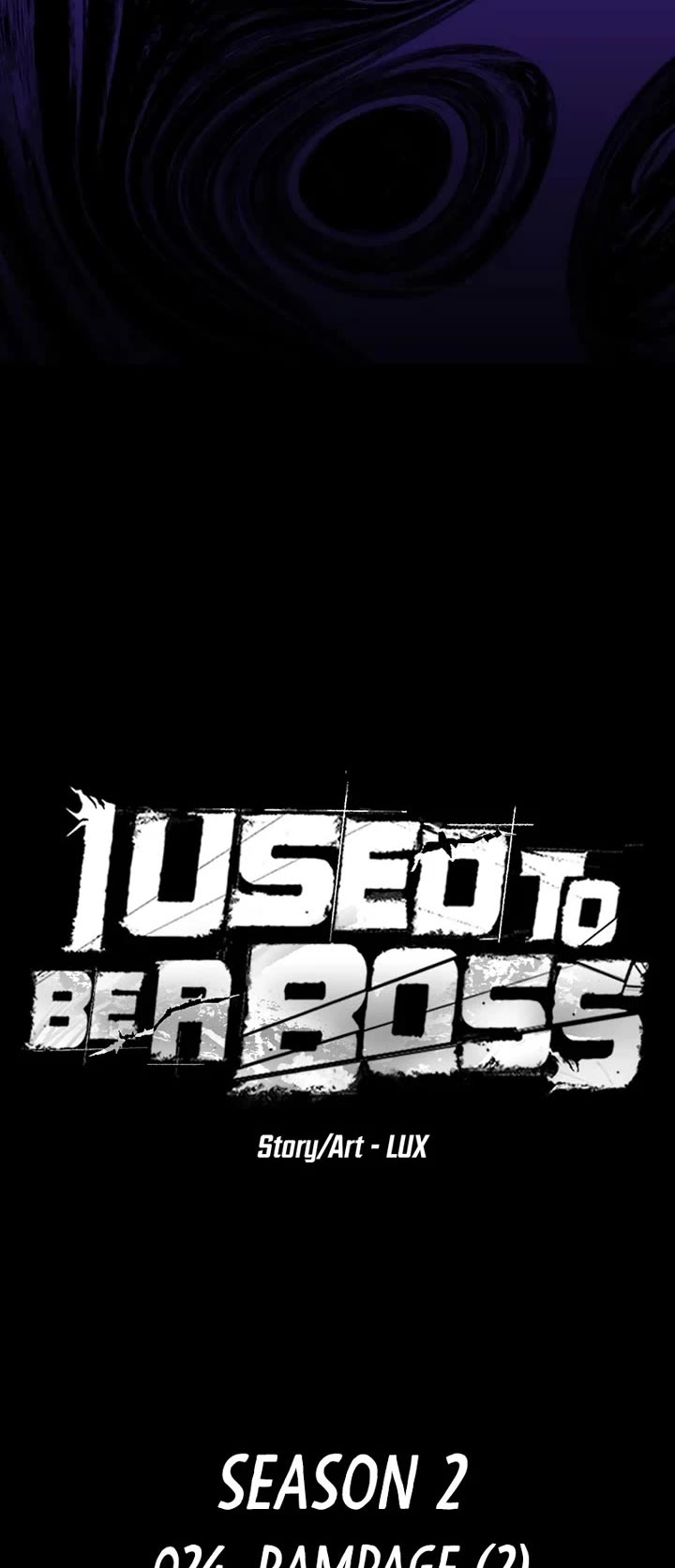 I Used to Be a Boss Chapter 124 page 4 - Chapter 124: Rampage (2)