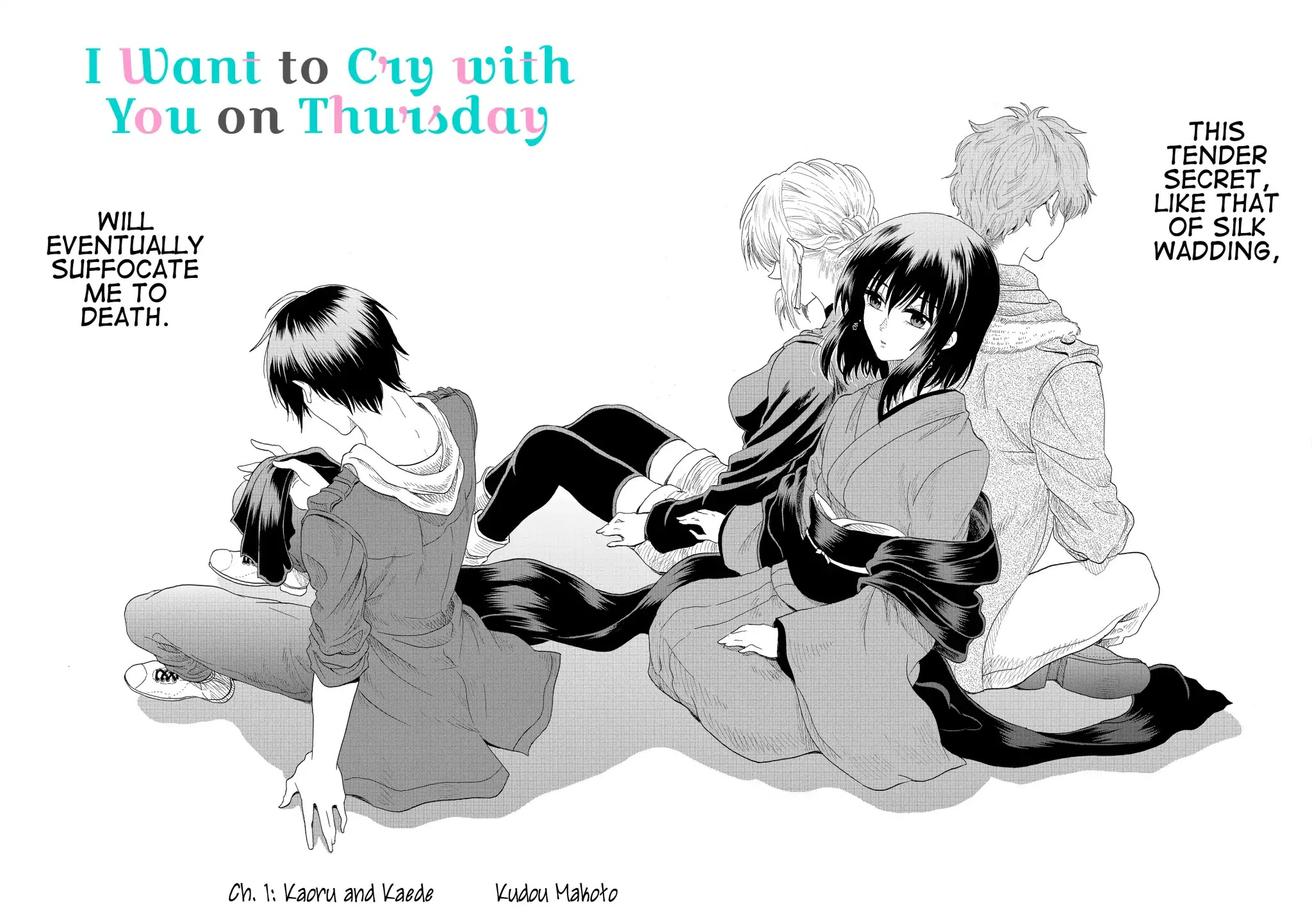 I want to cry with you on Thursday. Chapter 1 page 4 - Chapter 1: Kaoru and Kaede