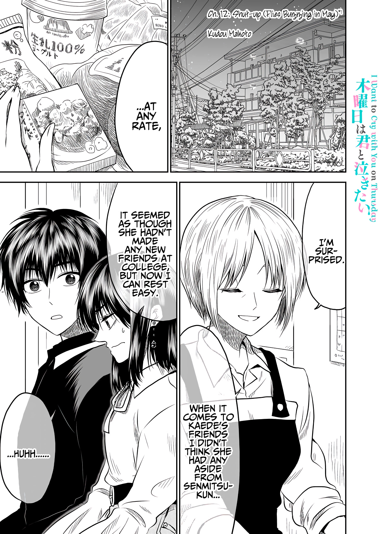 I want to cry with you on Thursday. Chapter 12 page 1 - Chapter 12: Shut-up (Flies Buzzing in May)