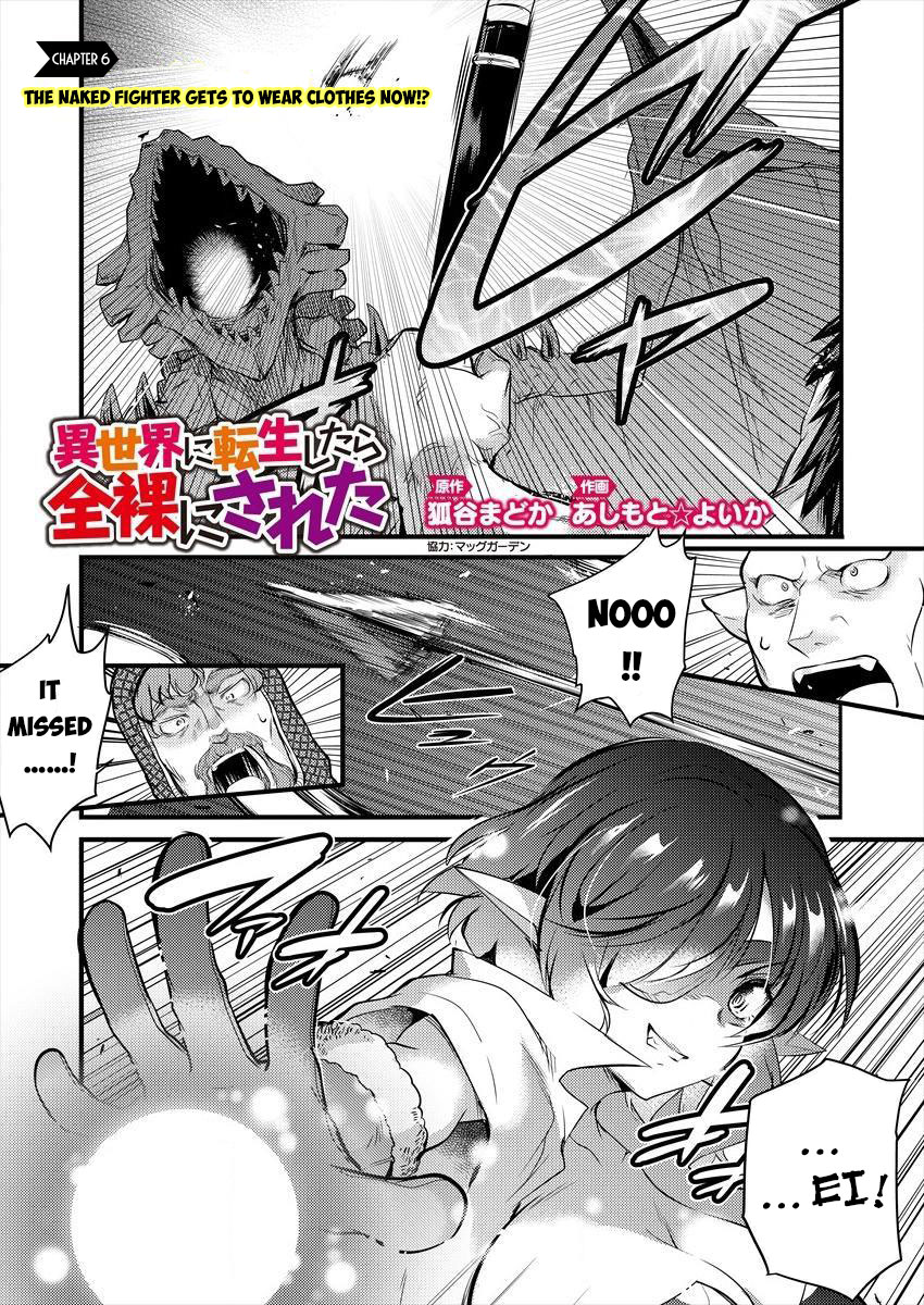 I Was Naked When I Reached the Other World Chapter 6 page 2 - Chapter 6: The Naked Fighter Gets To Wear Clothes Now!?