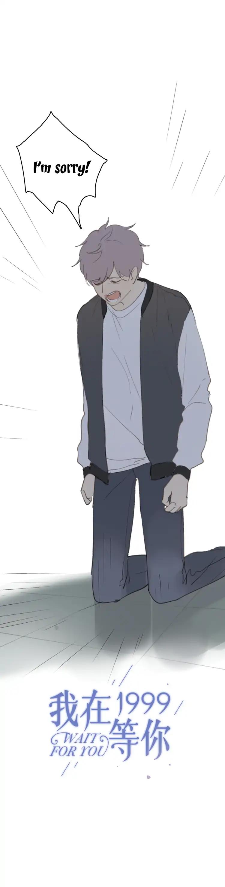 I Will Be Waiting for You in 1999* Chapter 34 page 2 - Chapter 34: Glad to Have Met You [END]