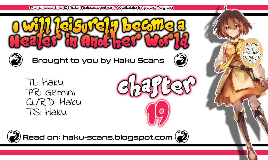 I Will Leisurely Become A Healer in Another World Chapter 19 page 1 - Chapter 19