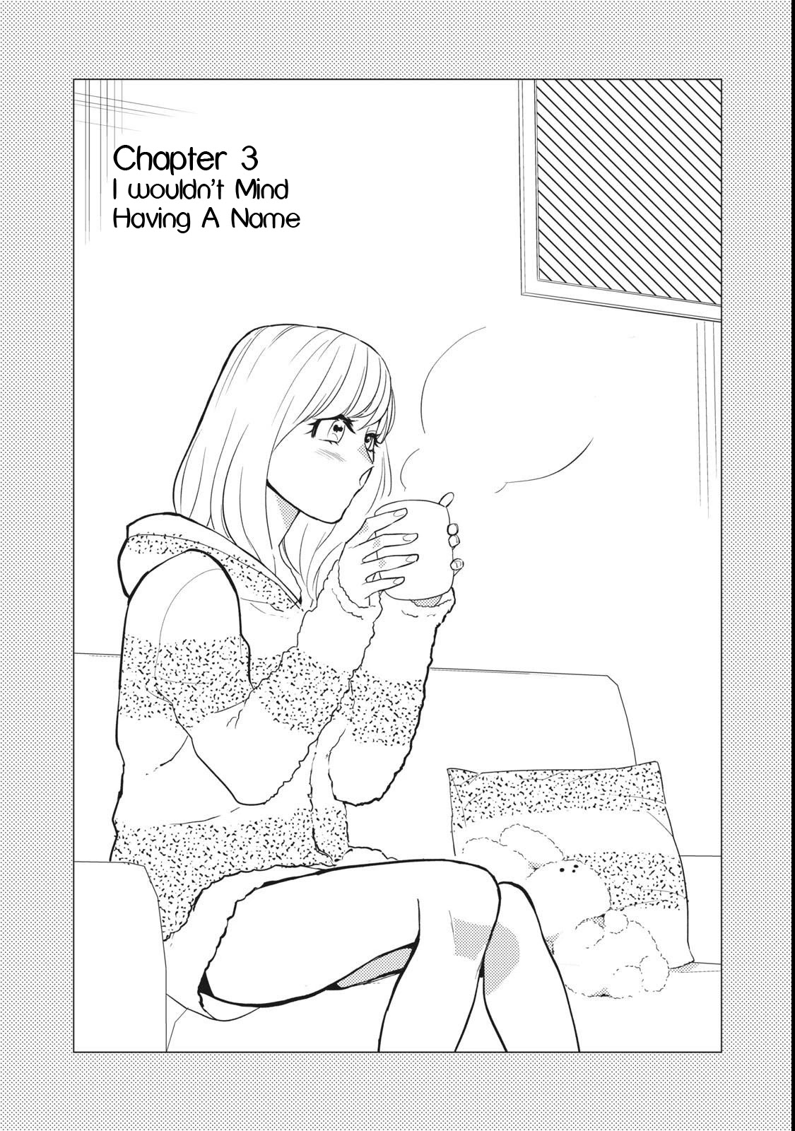 I Wouldn't Mind Being Loved Chapter 3 page 2 - Chapter 3: I Wouldn't Mind Having A Name