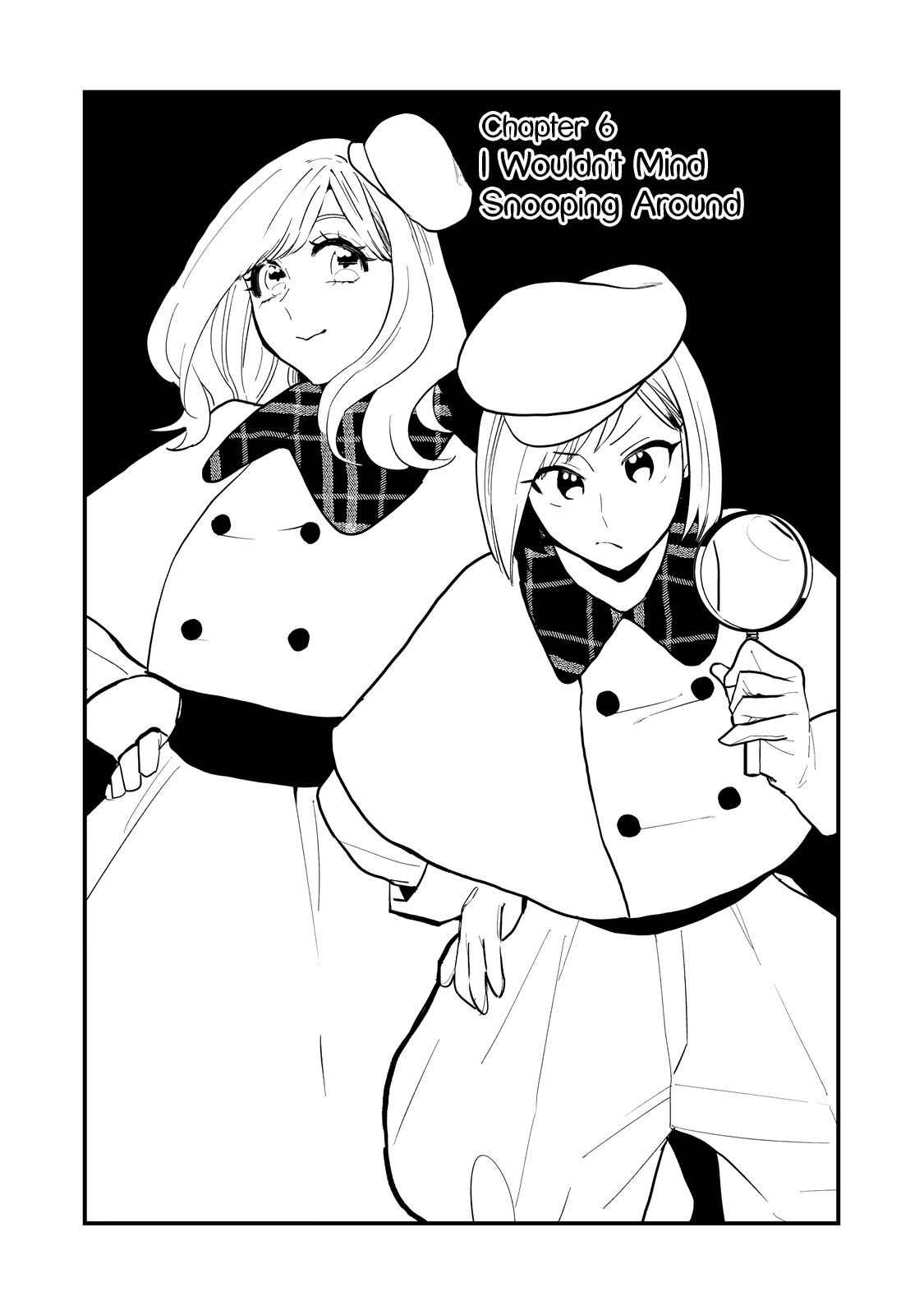 I Wouldn't Mind Being Loved Chapter 6 page 3 - Chapter 6: I Wouldn't Mind Snooping Around