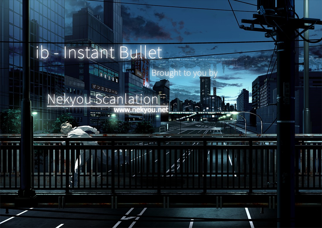 ib - Instant Bullet Chapter 6 page 1 - Chapter 6 : 「Siblings Called Fukase」