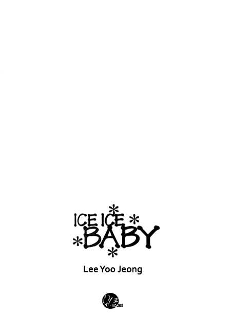 Ice Ice Baby Chapter 1 page 1 - Chapter 1