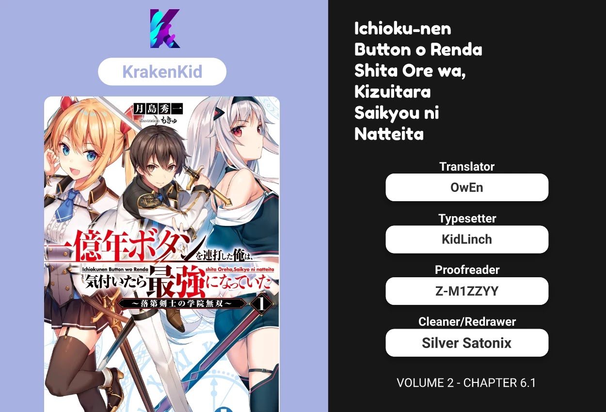 Ichioku-nen Button o Renda Shita Ore wa, Kizuitara Saikyou ni Natteita Chapter 6.1 page 1 - Chapter 6.1