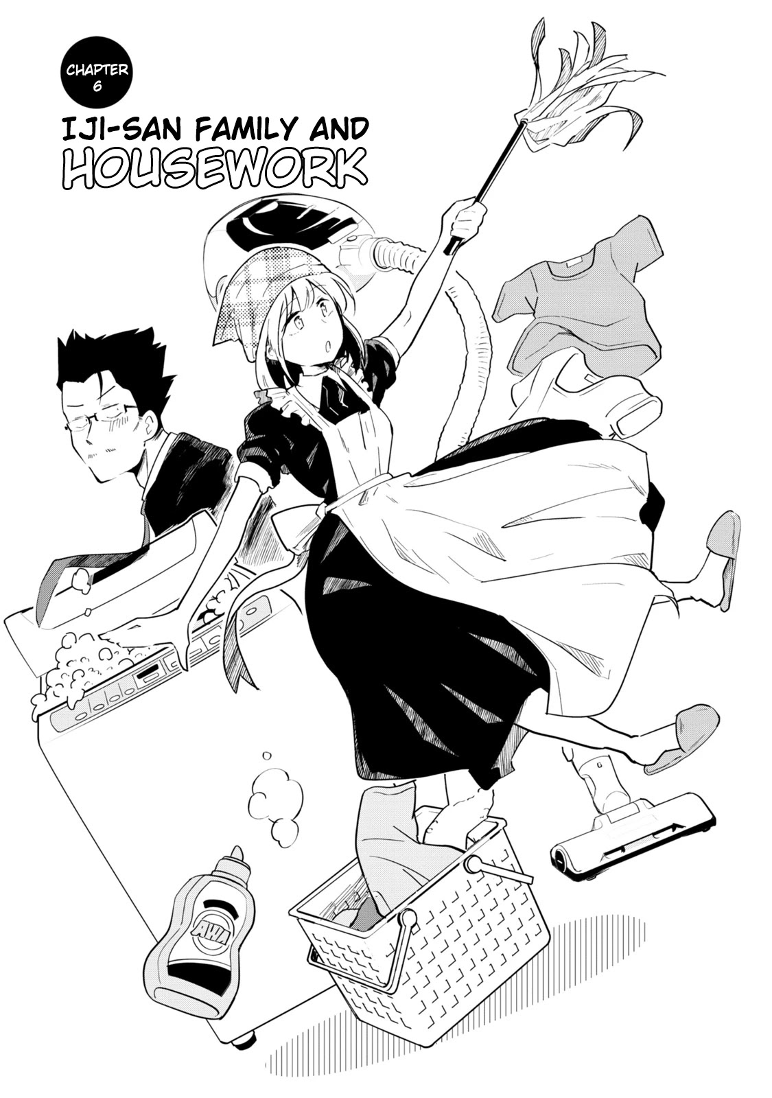 Iji-san Chi wa Sunao ni Narenai Chapter 6 page 4 - Chapter 6: Iji-san Family and Housework