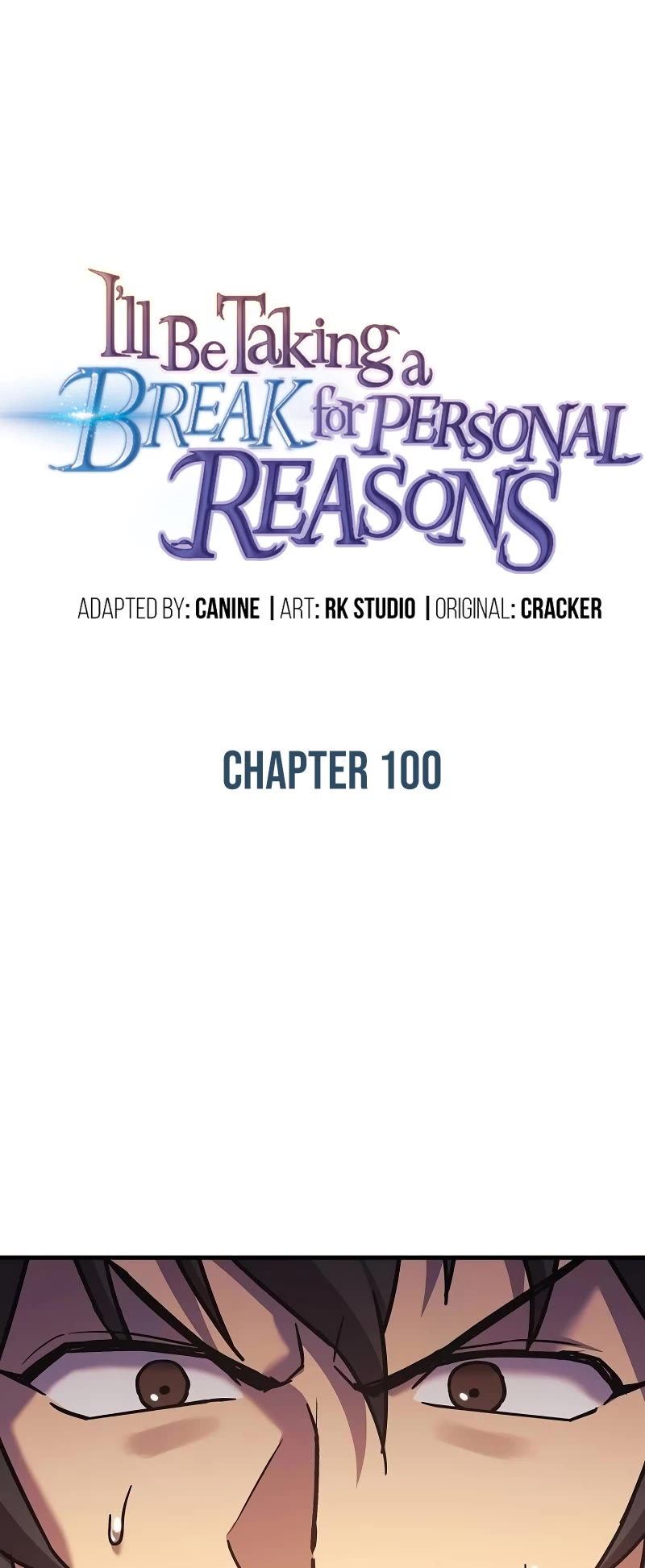 I’ll be Taking a Break for Personal Reasons Chapter 100 page 11 - Chapter 100