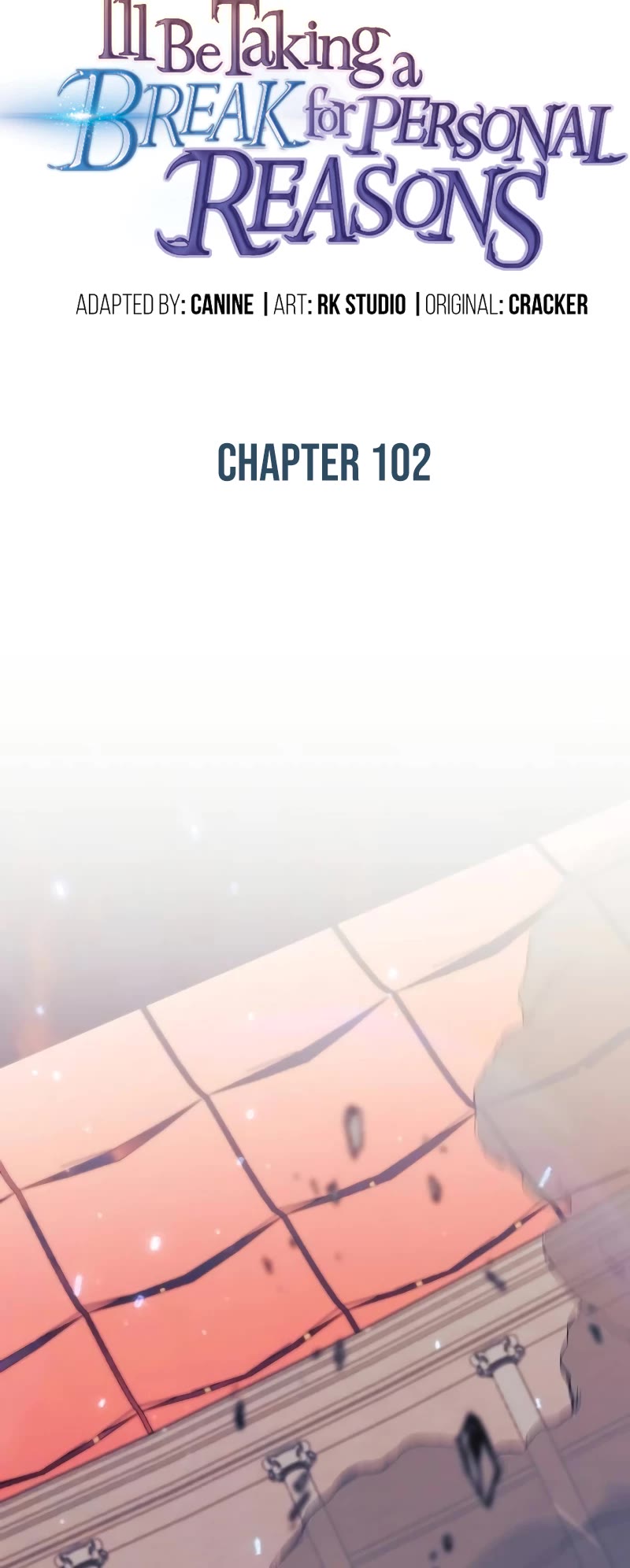 I’ll be Taking a Break for Personal Reasons Chapter 102 page 11 - Chapter 102