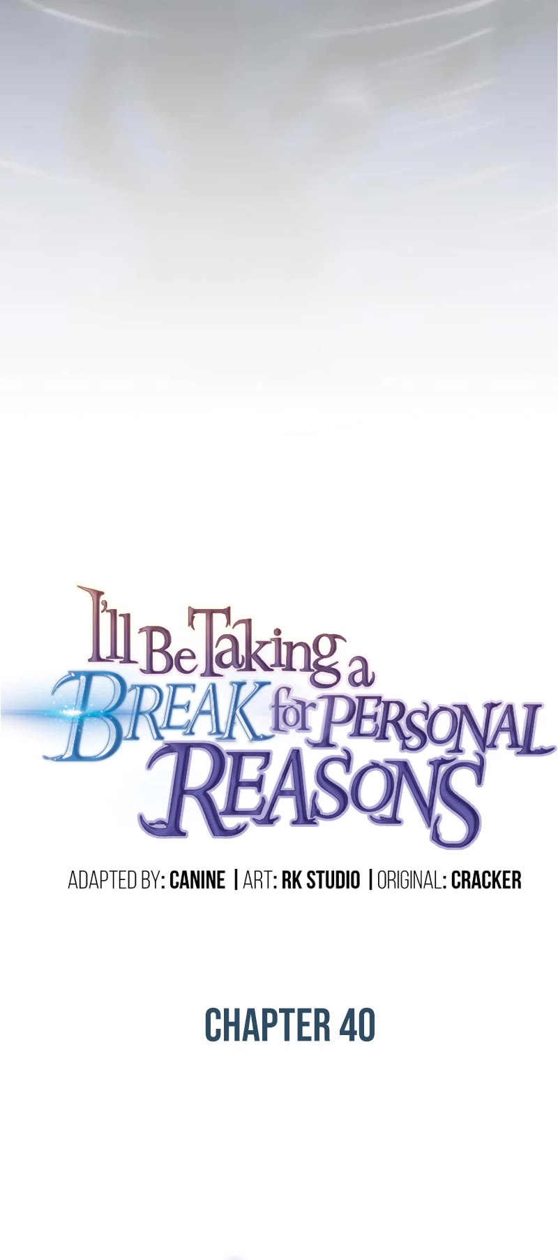 I’ll be Taking a Break for Personal Reasons Chapter 40 page 12 - Chapter 40