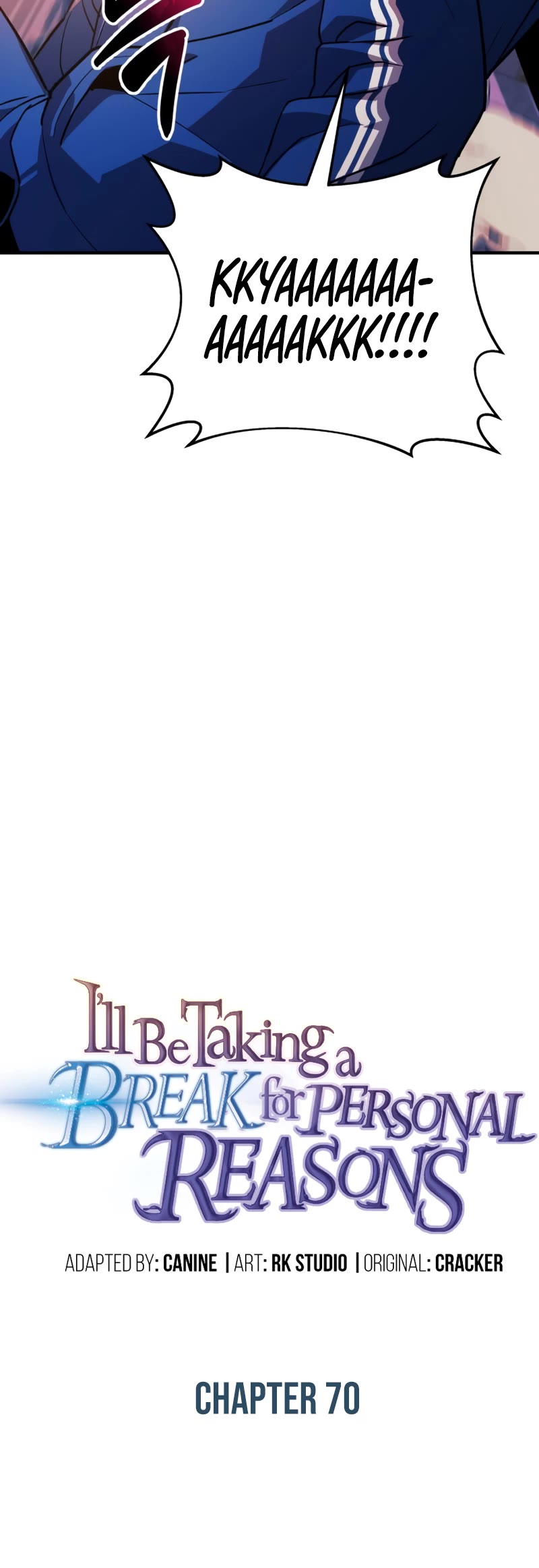 I’ll be Taking a Break for Personal Reasons Chapter 70 page 4 - Chapter 70