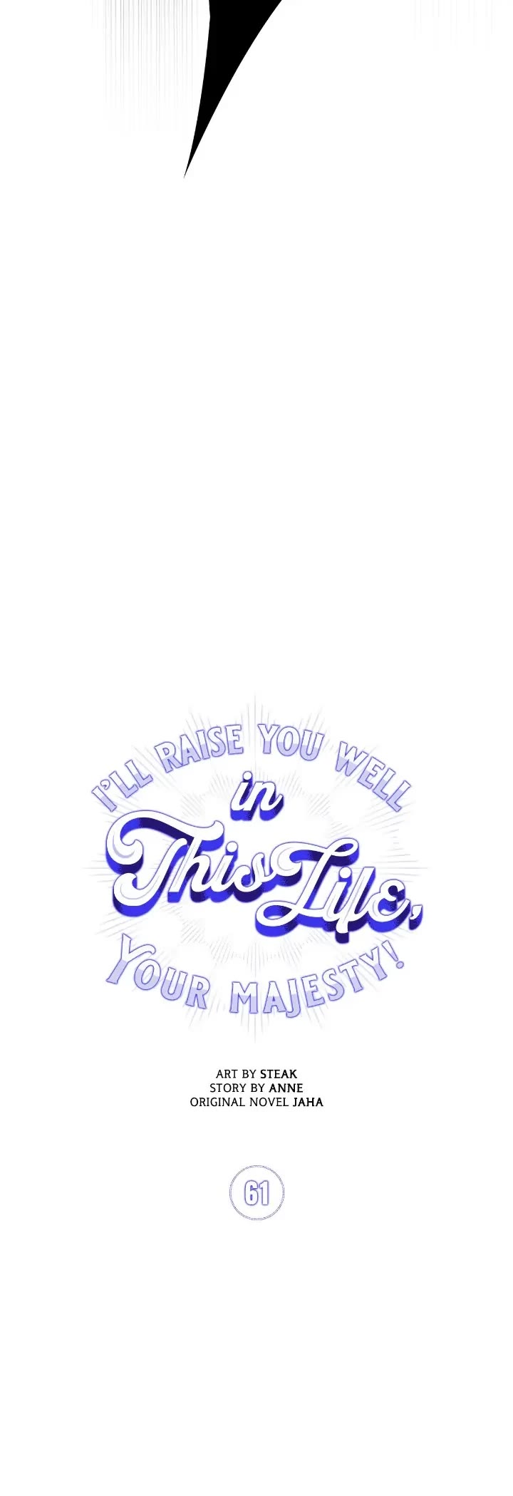 I'll Raise You Well in This Life, Your Majesty! Chapter 61 page 14 - Chapter 61