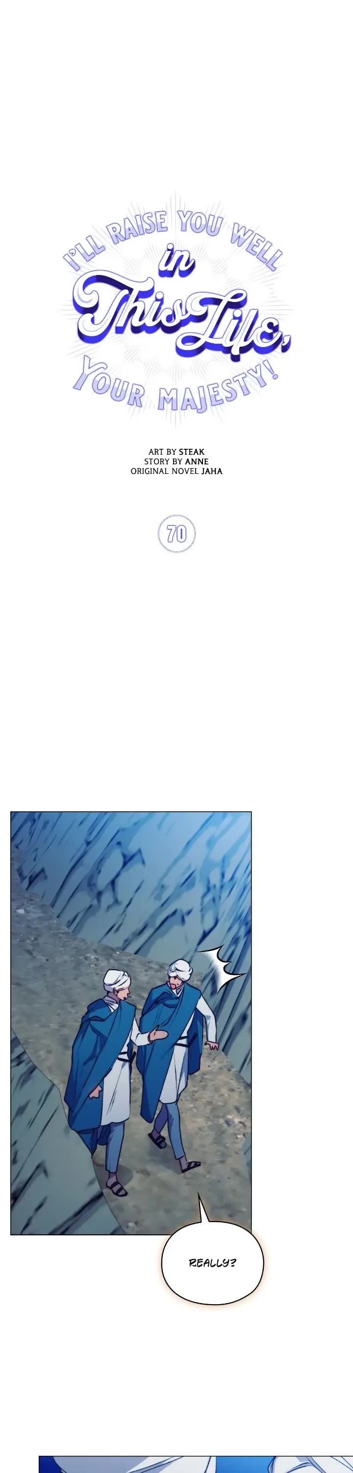 I'll Raise You Well in This Life, Your Majesty! Chapter 70 page 1 - Chapter 70