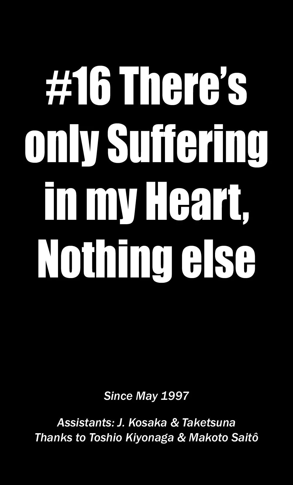 I'll Chapter 16 page 1 - Chapter 16: There's only Suffering in my Heart, Nothing else