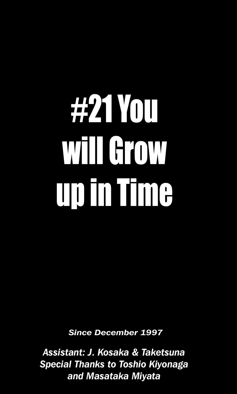 I'll Chapter 21 page 1 - Chapter 21: You will Grow Up in Time