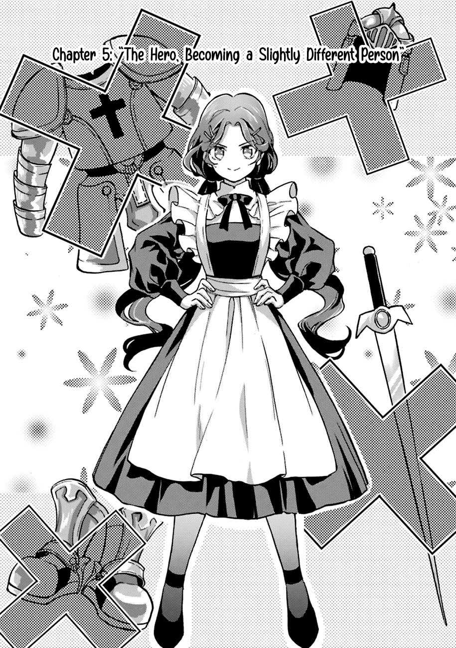 I'm a Lady's Maid, I've Pulled Out THE HOLY SWORD! Chapter 5 page 3 - Chapter 5: THe Hero, Becoming a Slightly Different Person