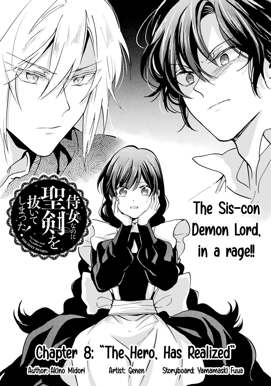 I'm a Lady's Maid, I've Pulled Out THE HOLY SWORD! Chapter 8 page 3 - Chapter 8: The Hero, Has Realized