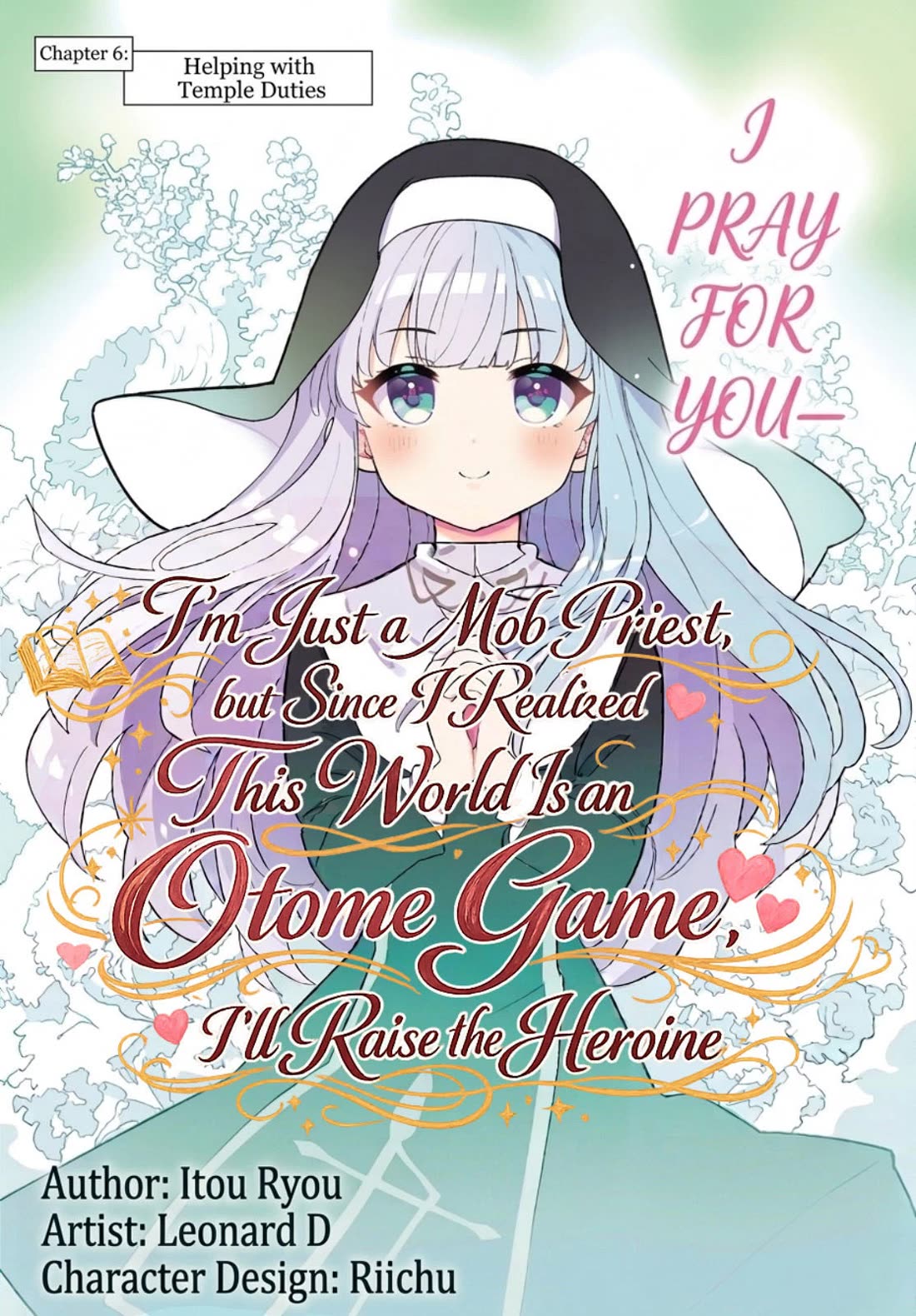 I'm Just a Mob Priest, but Since I Realized This World is an Otome Game, I'll Train the Heroine Chapter 6 page 2 - Chapter 6: Helping with Temple Duties