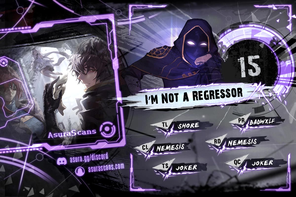 I'm Not a Regressor Chapter 15 page 1 - Chapter 15