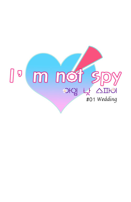 I'm Not Spy Chapter 1.2 page 3 - Chapter 1 v2 : Wedding