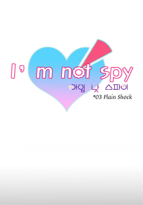 I'm Not Spy Chapter 3.2 page 2 - Chapter 3 v2 : Plain Shock