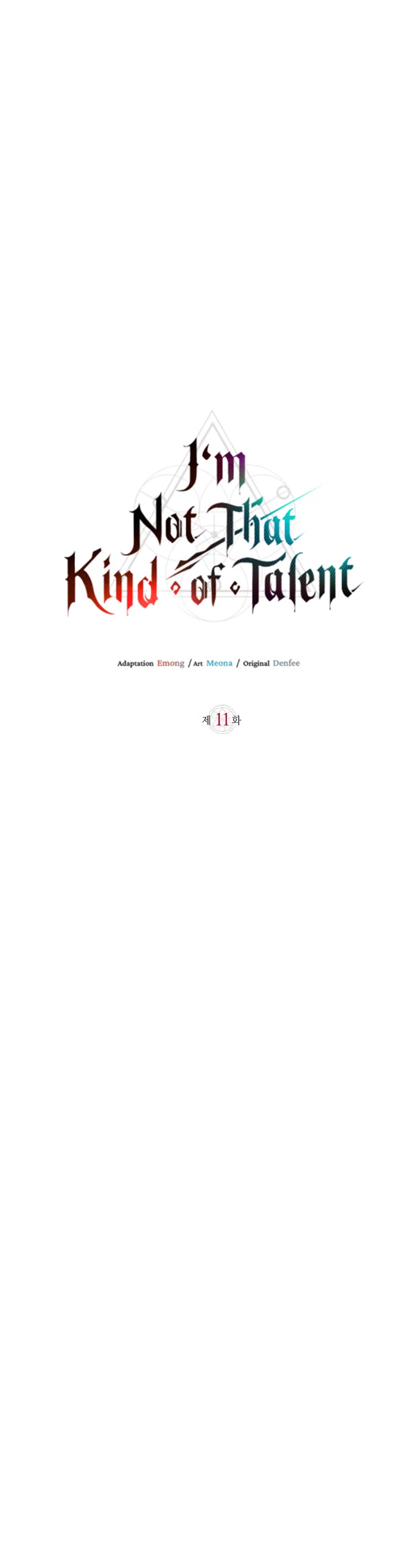 I’m Not That Kind of Talent Chapter 11 page 17 - Chapter 11