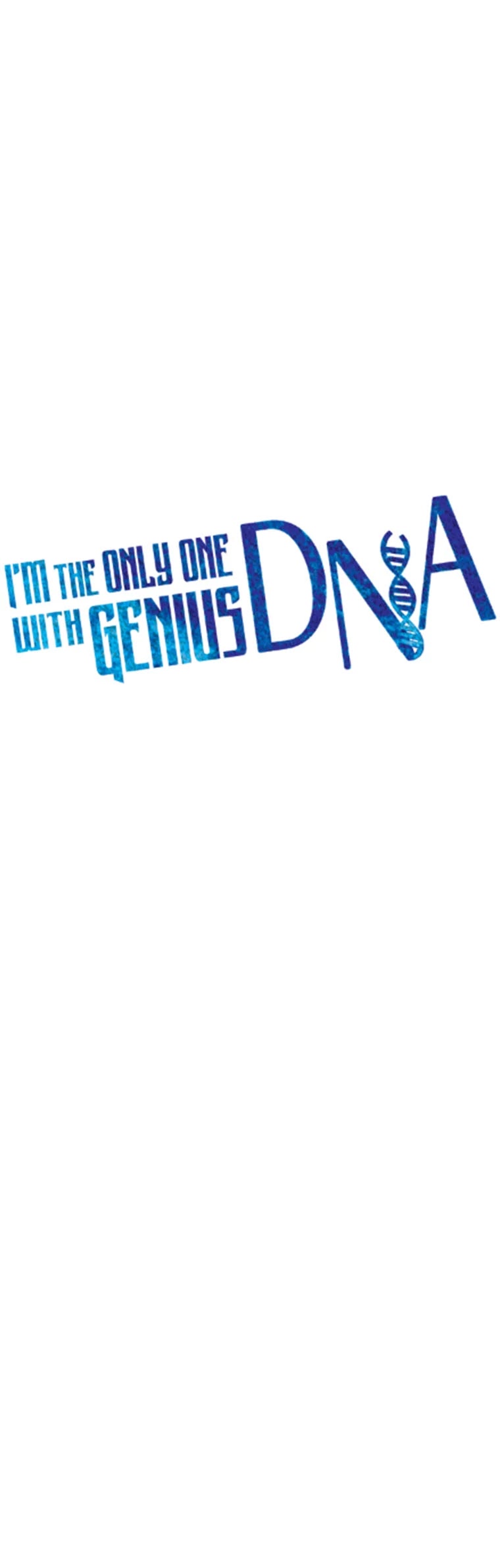 I'm the Only One With Genius DNA Chapter 72 page 16 - Chapter 72