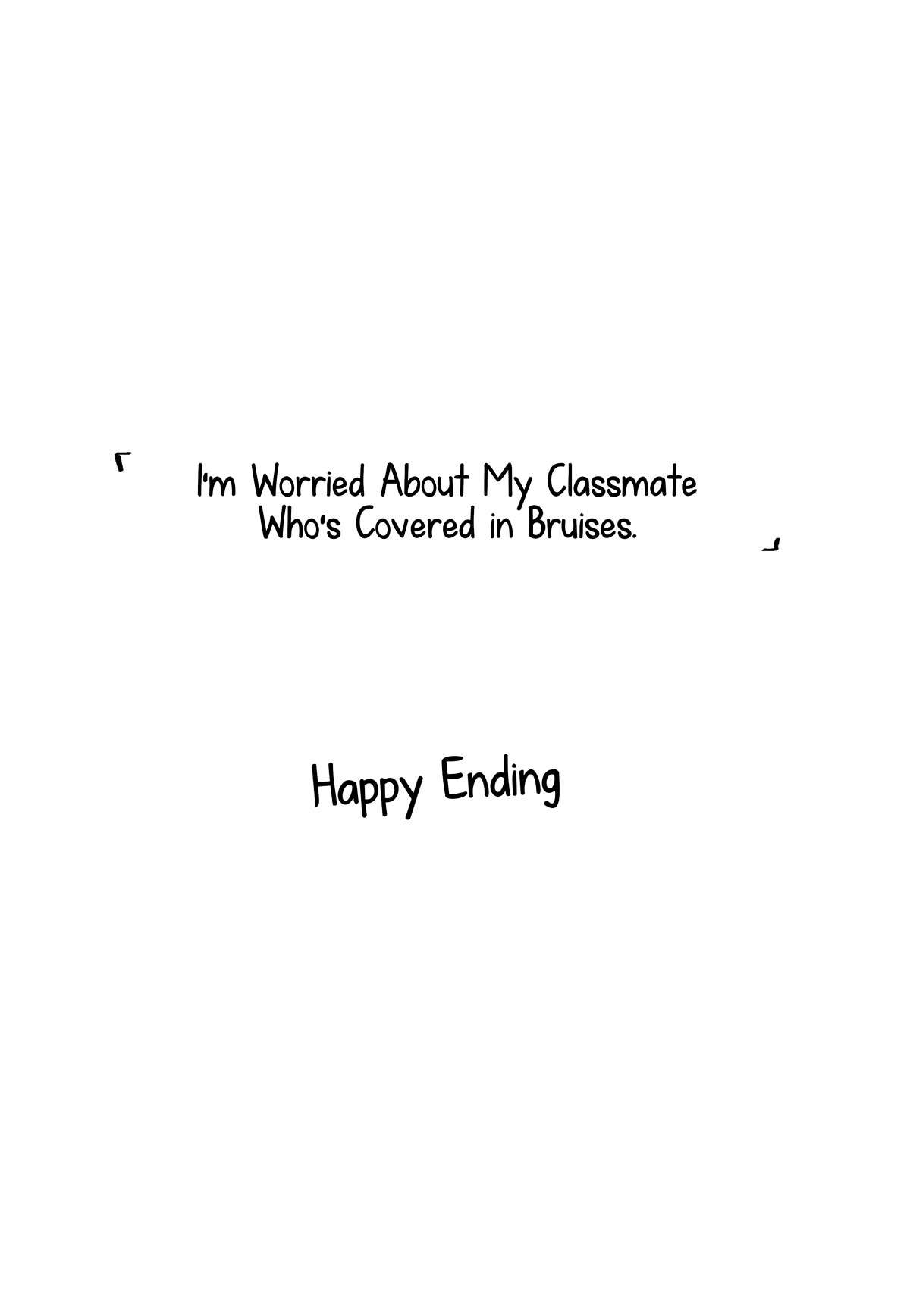 I'm Worried About My Classmate Who's Covered in Bruises Chapter 37 page 10 - Chapter 37 [END]