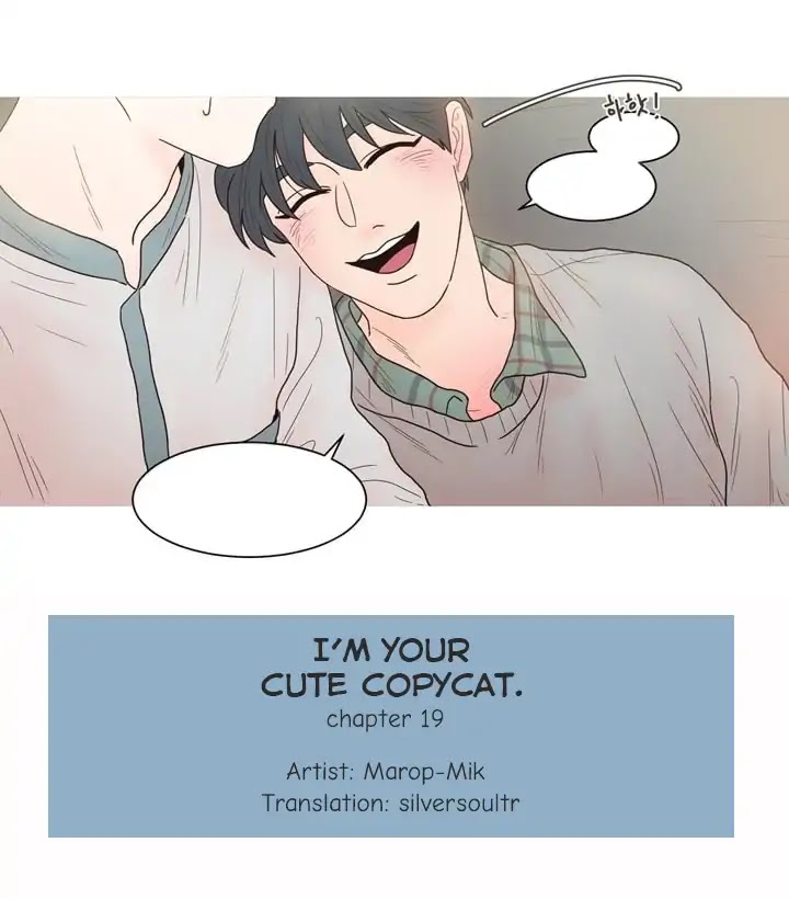 I'm Your Cute Copycat! Chapter 19 page 1 - Chapter 19