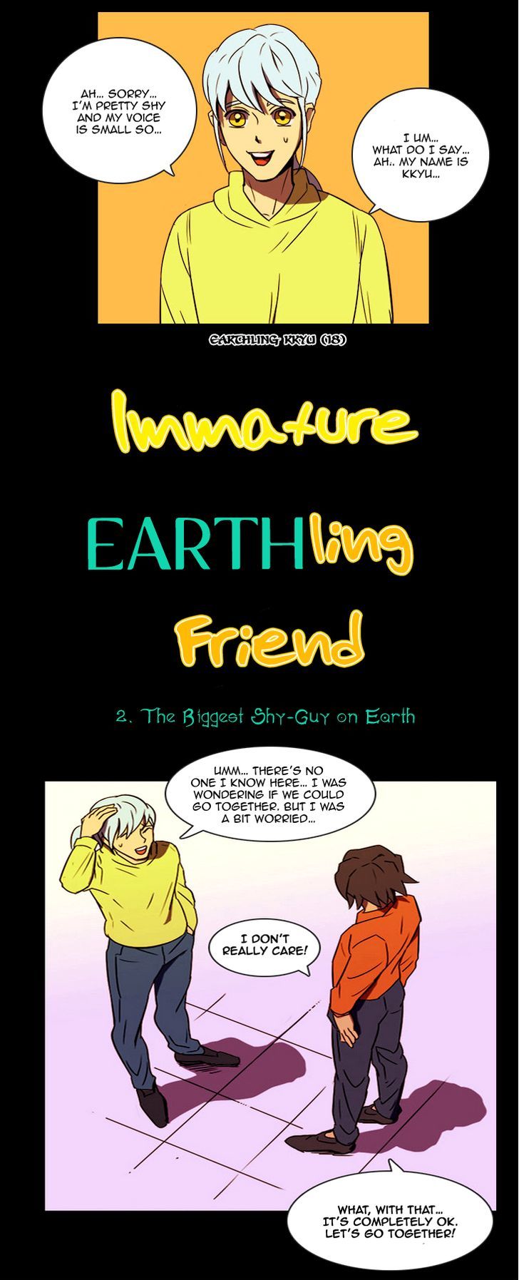 Immature EARTHling Friend Chapter 2 page 6 - Chapter 2 : The Biggest Shy-Guy on Earth