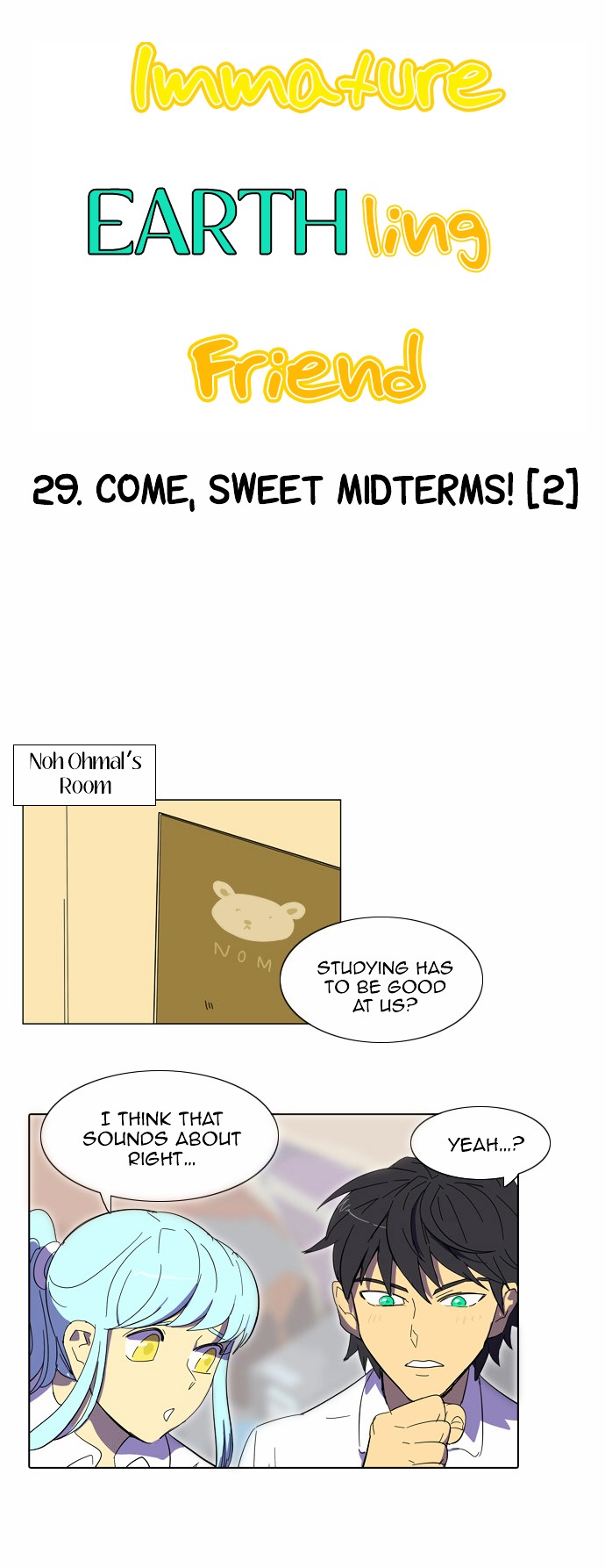Immature EARTHling Friend Chapter 29 page 3 - Chapter 29 : Come, Sweet Midterms! (2)