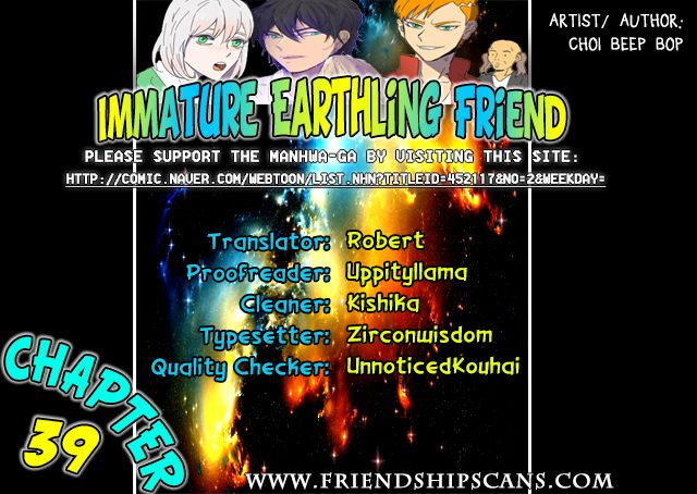 Immature EARTHling Friend Chapter 39 page 1 - Chapter 39