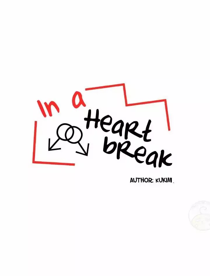 In A Heartbreak Chapter 7 page 10 - Chapter 7