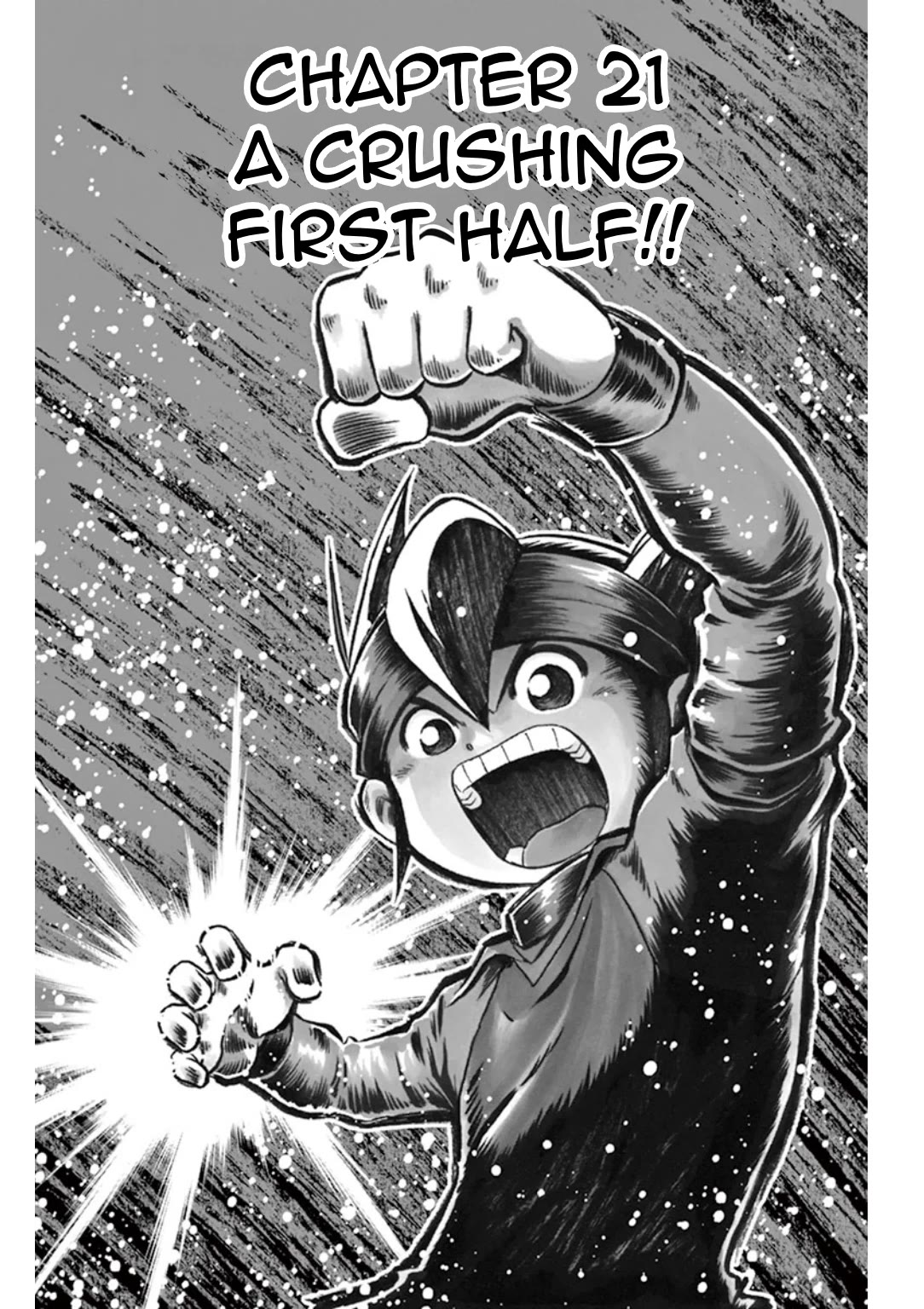 Inazuma Eleven Chapter 21 page 1 - Chapter 21: A crushing first half!
