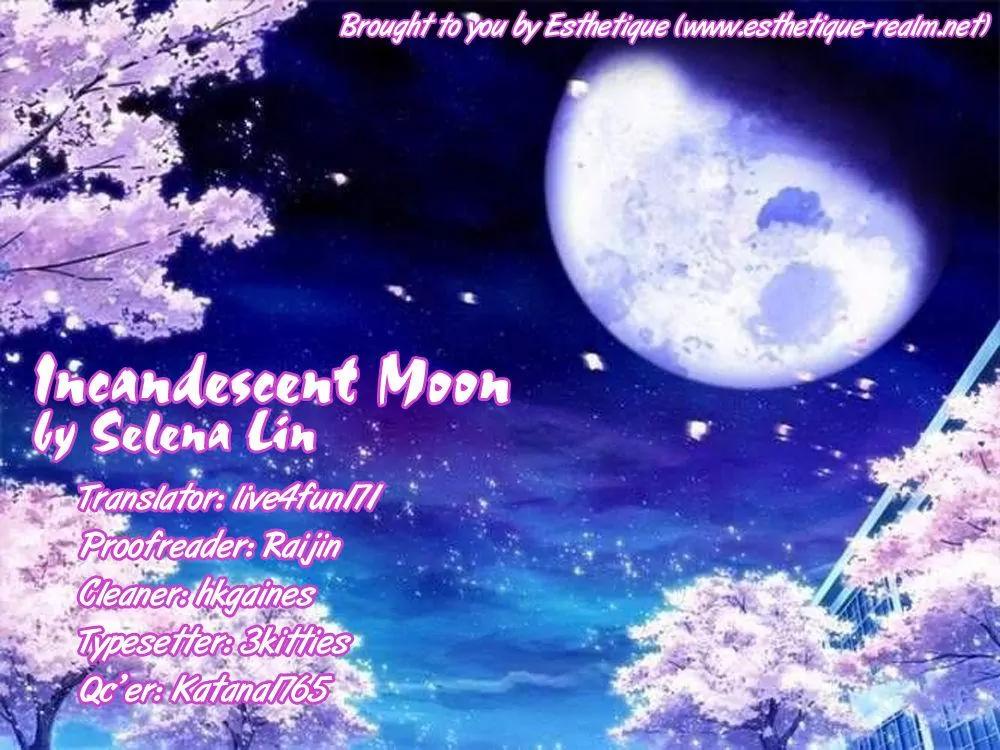Incandescent Moon Chapter 20 page 1 - Chapter 20