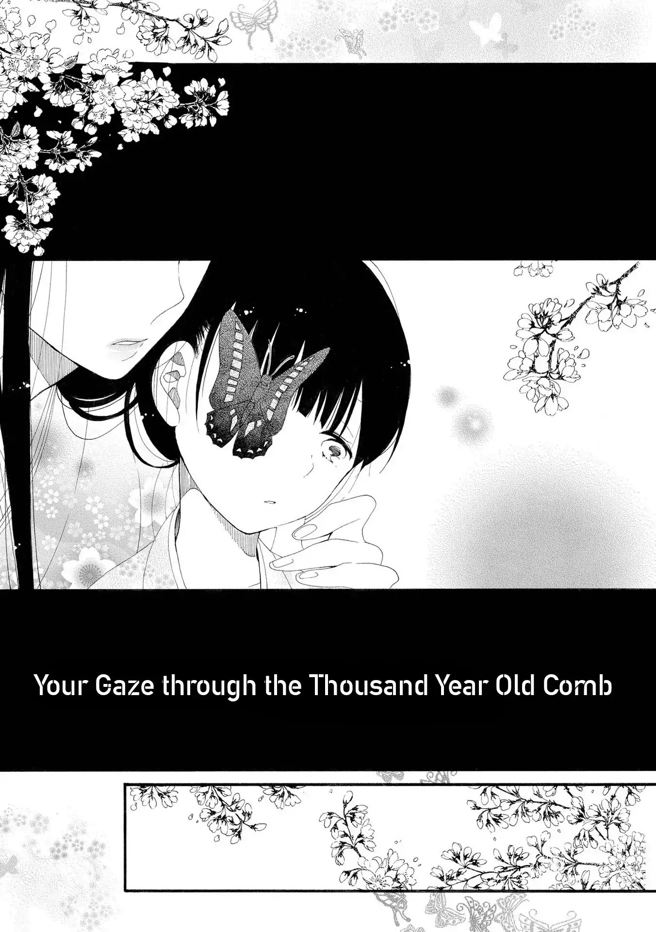 Incomplete Girl Chapter 6 page 1 - Chapter 6: Your Gaze Through the Thousand Year Comb