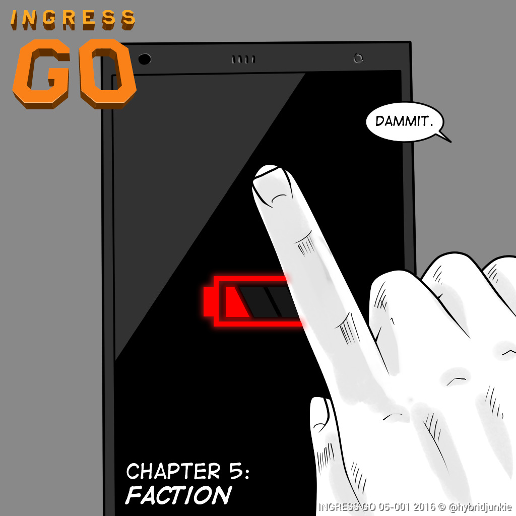 Ingress GO Chapter 5 page 1 - Chapter 5 : Faction