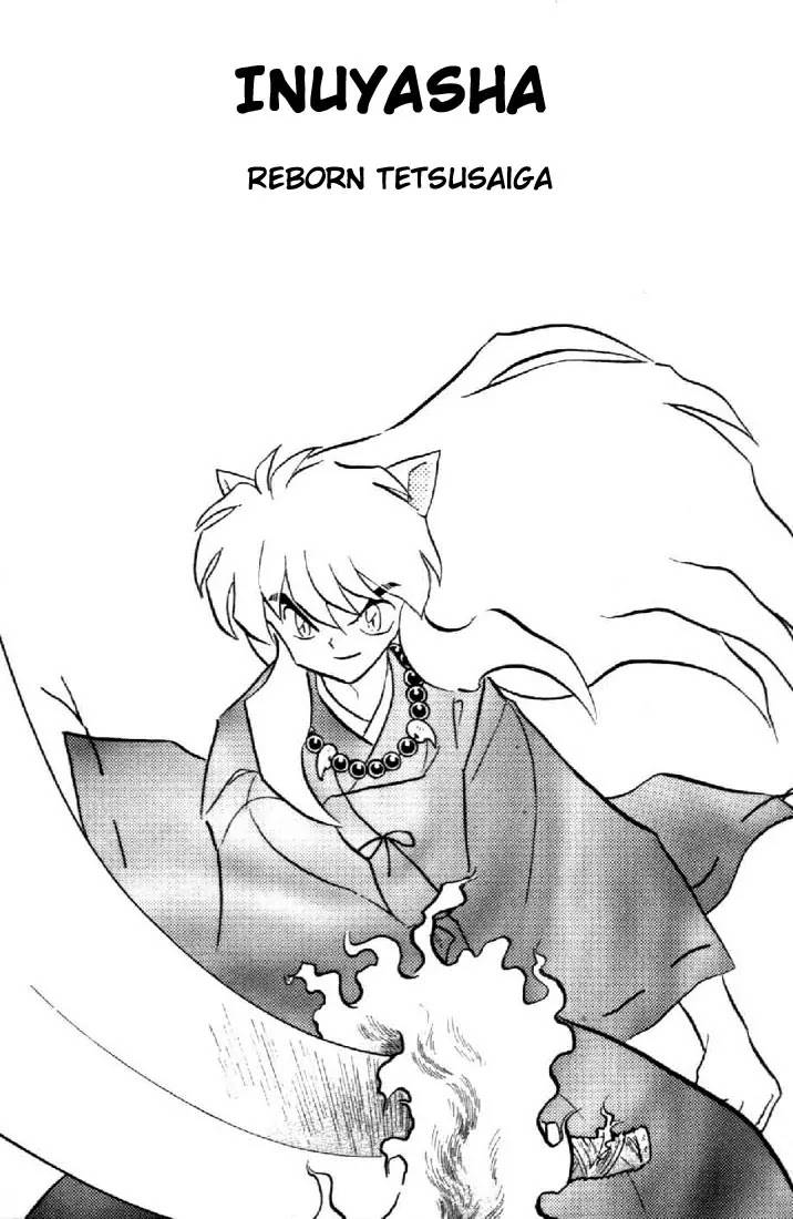 InuYasha Chapter 191 page 1 - Chapter 191: Reborn Testusaiga