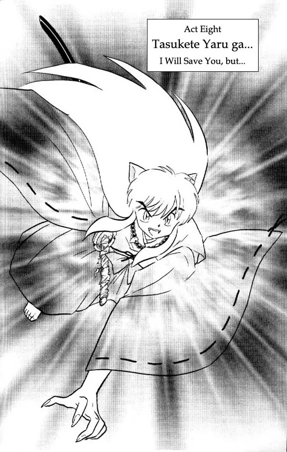 InuYasha Chapter 26 page 1 - Chapter 26: I Will Save You, But
