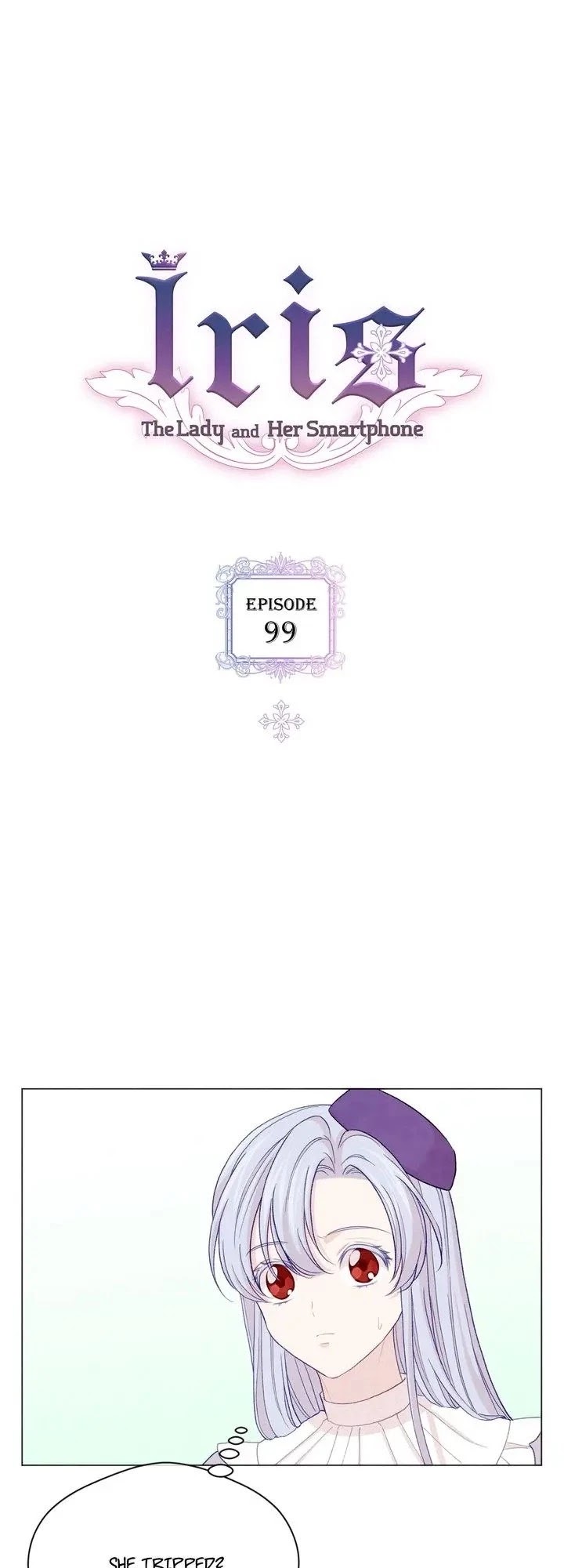 IRIS - Lady with a Smartphone Chapter 99 page 1 - Chapter 99