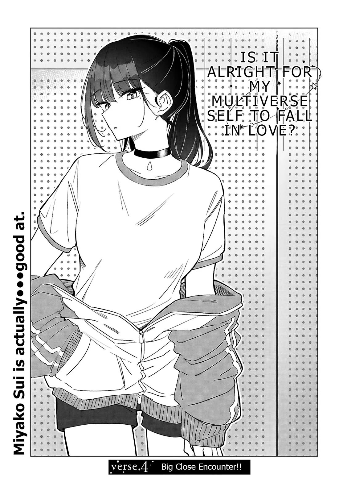 Is It Alright for My Multiverse Self to Fall in Love? Chapter 4 page 1 - Chapter 4: Big Close Encounter
