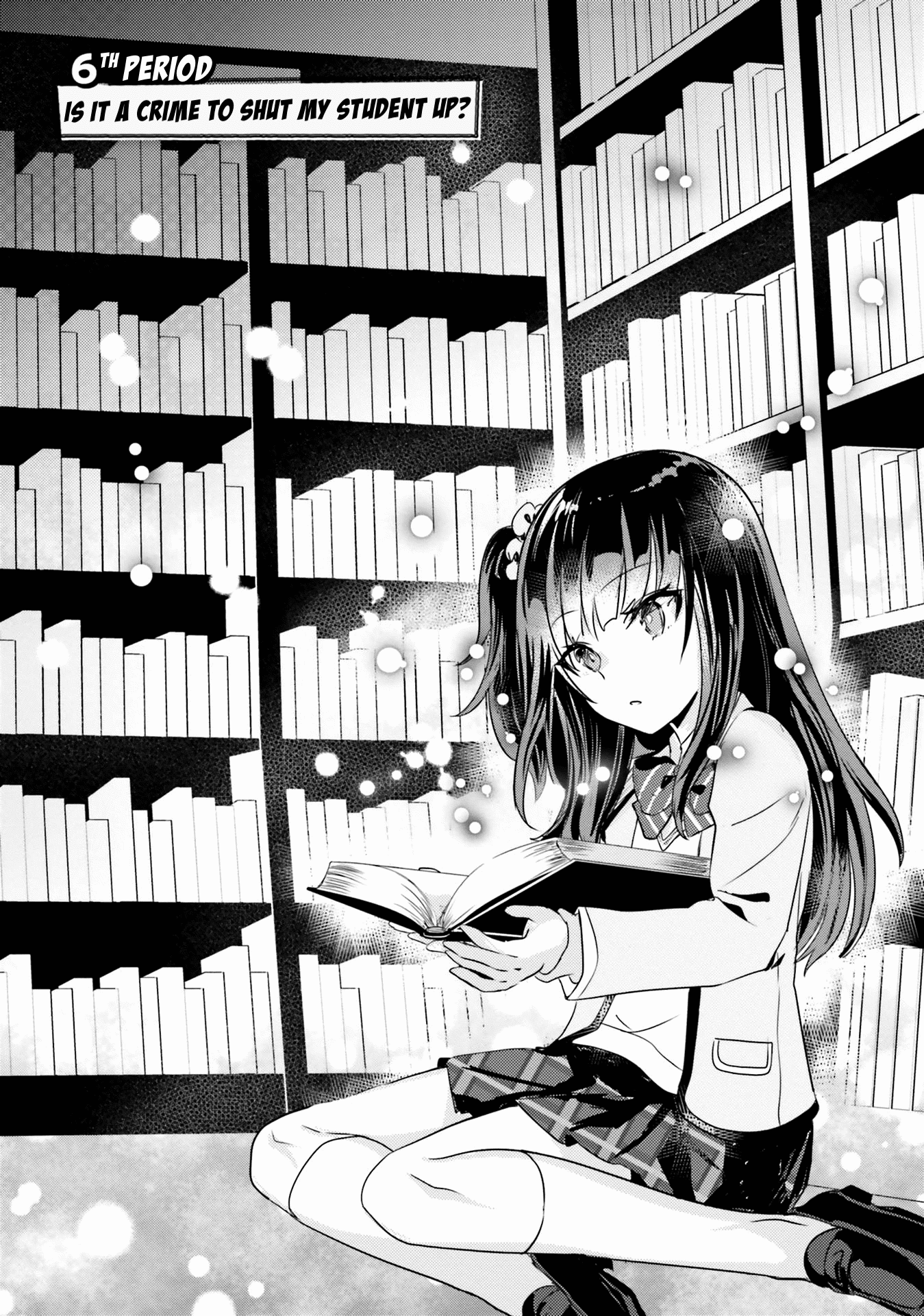 Is it illegal to be blackmailed by your student? Chapter 6 page 1 - Chapter 6: 6th Period: Is It A Crime To Shut My Student Up?