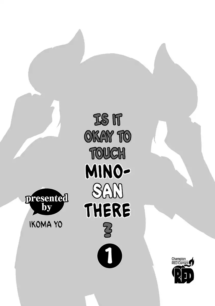 Is it okay to touch Mino-san there? Chapter 12.1 page 2 - Chapter 12.1 Volume 1 Extras