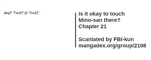 Is it okay to touch Mino-san there? Chapter 21 page 13 - Chapter 21